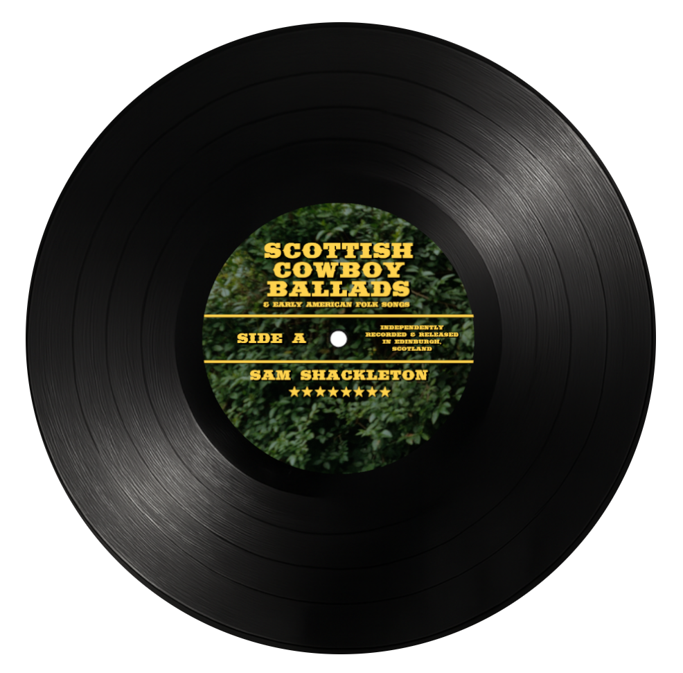 Scottish Cowboy Ballads 12" Vinyl LP
