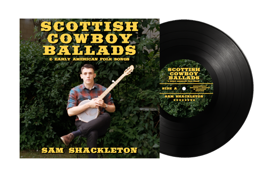 Scottish Cowboy Ballads 12" Vinyl LP